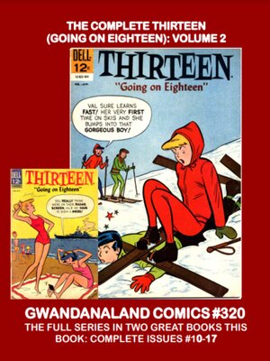 cover image of The Complete Thirteen (Going on Eighteen): Volume 2